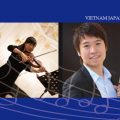 8月20、21日　越日音楽家によるベトナム・日本友好コンサート開催のお知らせ